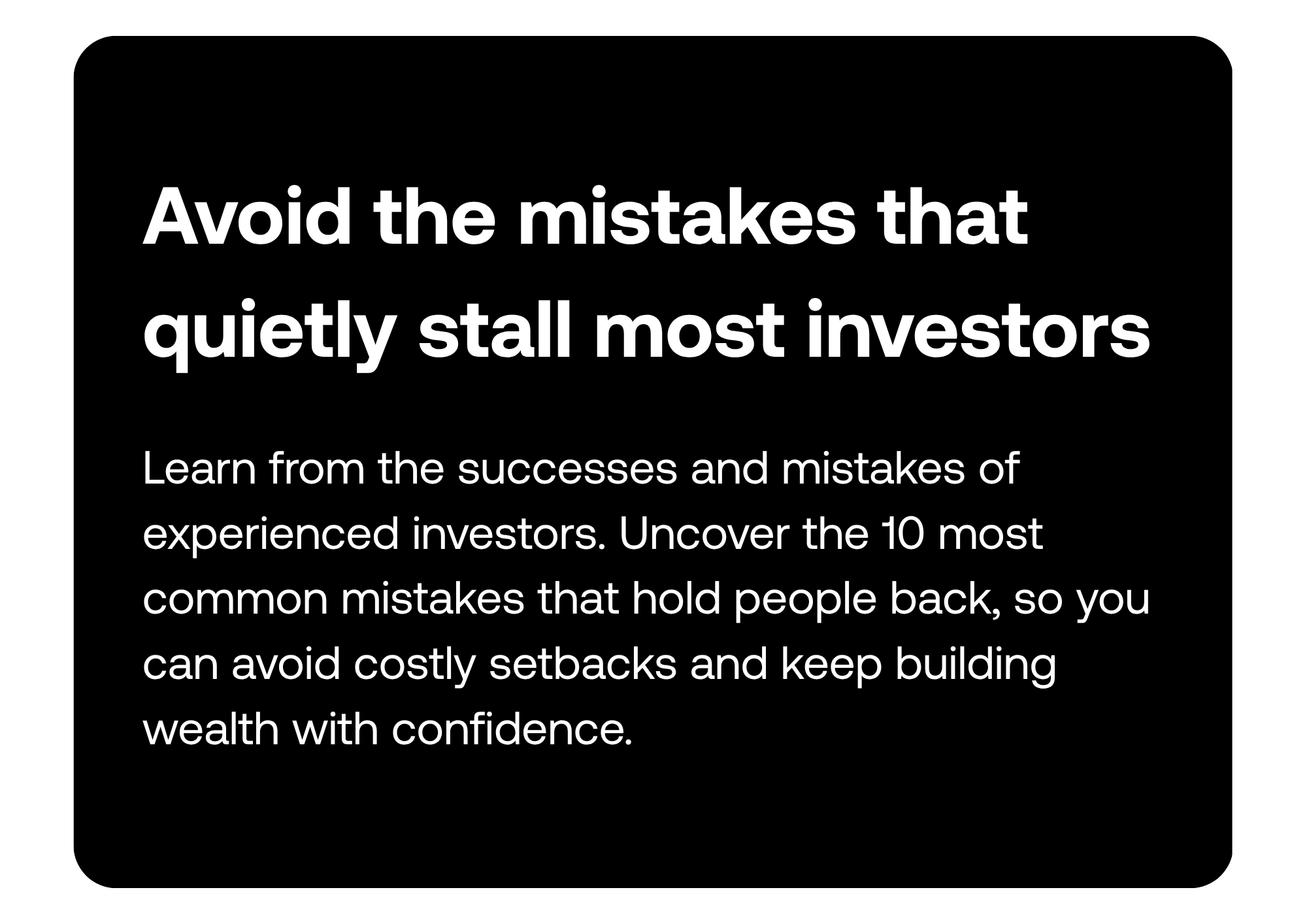 Avoid the mistakes that quietly stall most investors